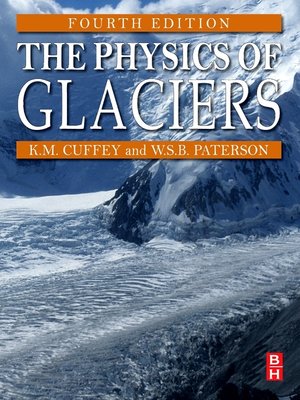 cover image of The Physics of Glaciers